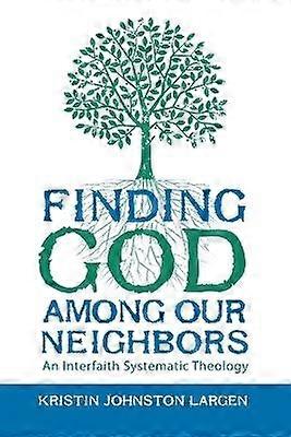 Finding God among Our Neighbors