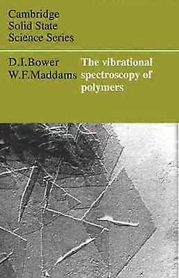 The Vibrational Spectroscopy of Polymers