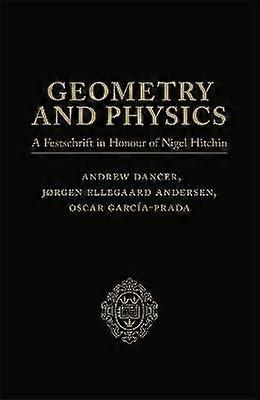 Geometry and Physics: Volume I