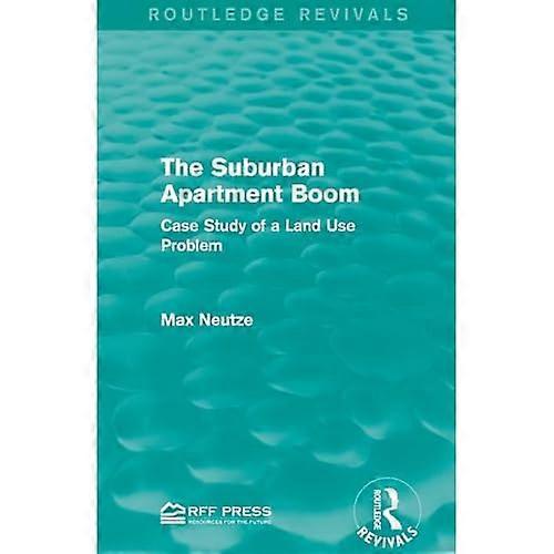 Der Vorstadtwohnungsboom: Fallstudie eines Landnutzungsproblems