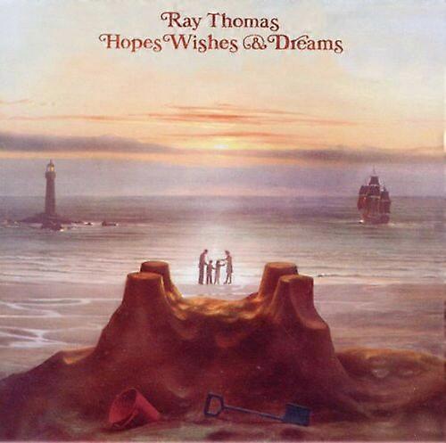 Ray Thomas Hopes Wishes and Dreams CD (2011) NEW
