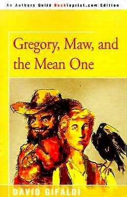 Gregory Maw and the Mean One
