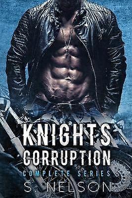 Knights Corruption Complete Series