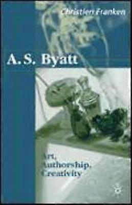 A.S.Byatt: Art Authorship Creativity