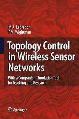 Topology Control in Wireless Sensor Networks