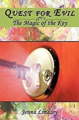 Quest for Evil The Magic of the Key