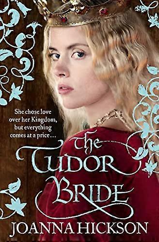 The Tudor Bride