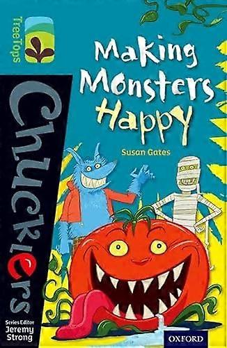 Oxford Reading Tree TreeTops Chucklers: Level 9: Making Monsters Happy