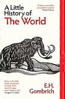 קצת היסטוריה של העולם מאת א. ה. גומבריך בכריכה רכה