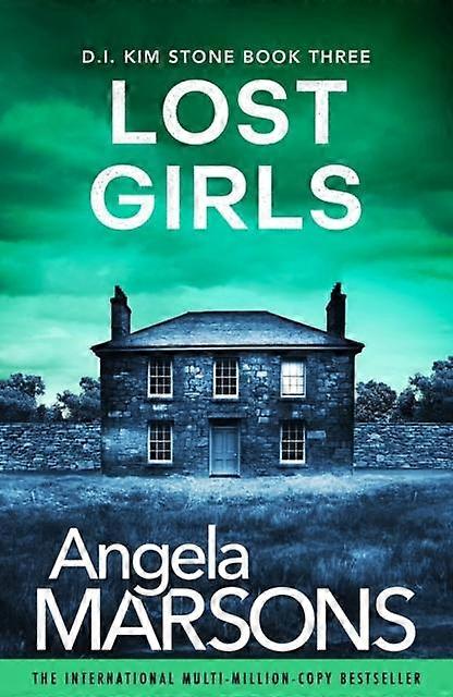 Lost Girls by Angela Marsons Paperback