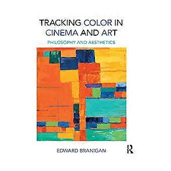 Tracking Color in Kino und Kunst: Philosophie und Ästhetik