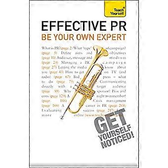 Teach Yourself PR eficaz: Ser su propio experto