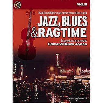 Jazz, Blues & Ragtime: Traditionelle Fiddle-Musik aus aller Welt (Fiddler Collection)