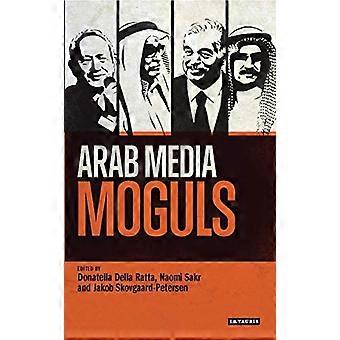 Arabische Medien-Moguls (Bibliothek der modernen Orientalistik)