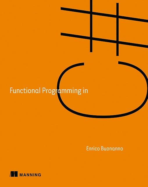 Functional Programming In C by Enrico Buonanno Paperback Book