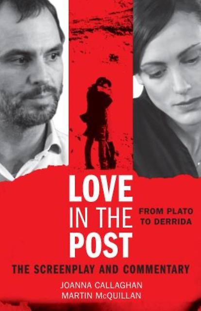 Love In The Post From Plato To Derrida by Martin McQuillan Paperback Book