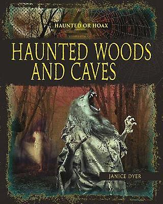 Haunted Woods Caves