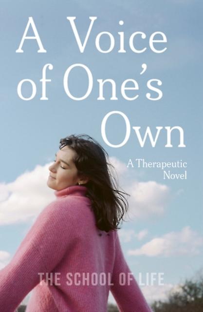 A Voice Of One's Own by The School of Life Hardback Book