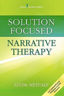 Solution Focused Narrative Therapy
