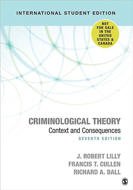Criminological Theory International Student Edition by Richard A. Ball Paperback Book
