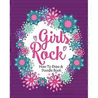 Girls Rock - Teken- en krabbelboek: een leuk activiteitenboek voor meisjes en kinderen - Soul Sisters