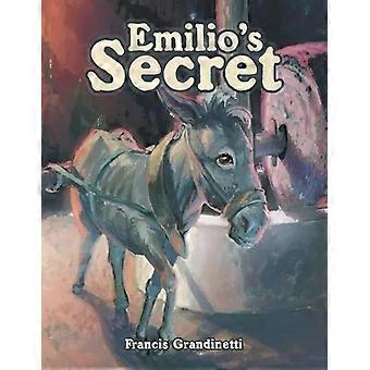 Segredo de Emílios - Francis Grandinetti