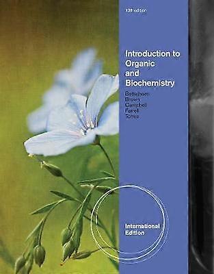 Introduction to Organic and Biochemistry International Edition