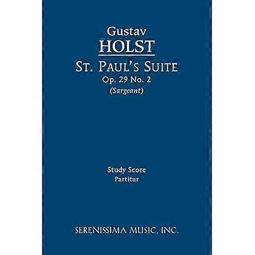St. Paul's Suite, Op.29  - No.2: Study Score