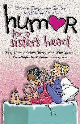 Humor for a Sister's Heart