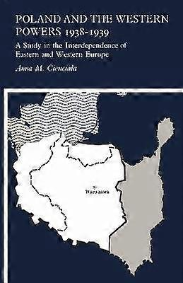Poland and the Western Powers 1938-1938