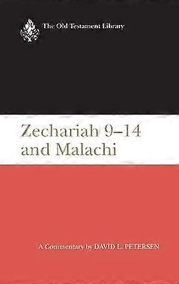 Zechariah 9-14 & Malachi (Otl)