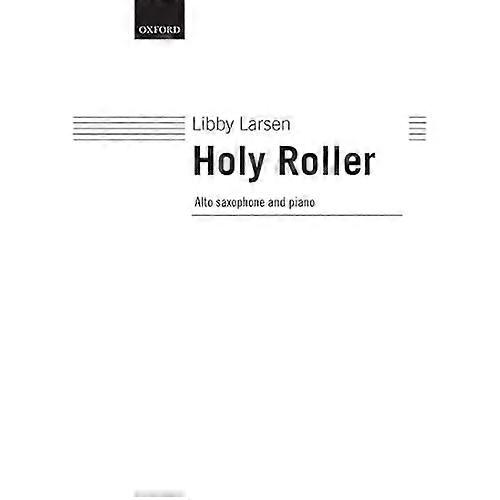 Holy Roller: Score for Sax and Piano