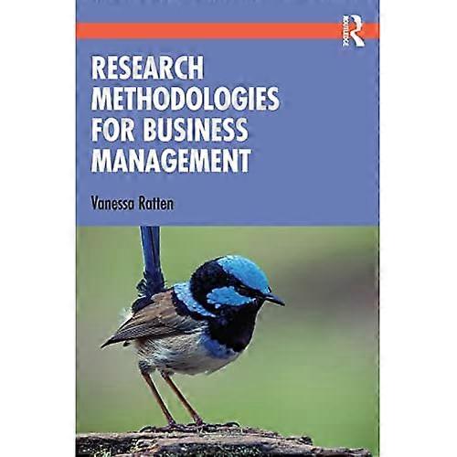 Research Methodologies for Business Management