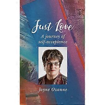 Just Love - Jayne Ozanne