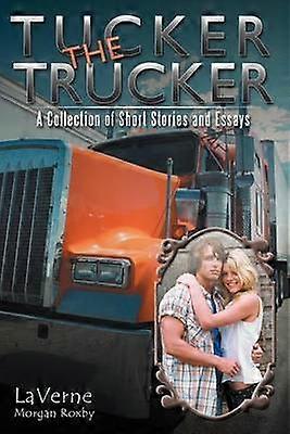 Tucker the Trucker