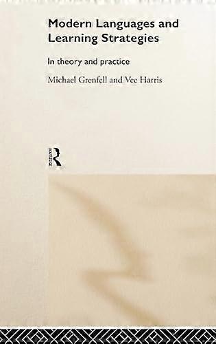 Modern Languages and Learning Strategies: In Theory and Practice
