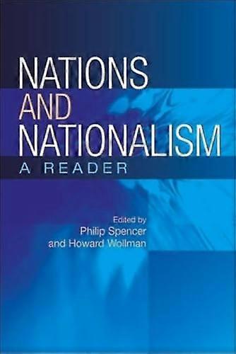 Nations and Nationalism: A Reader