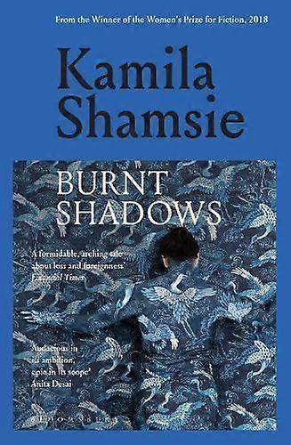 Burnt Shadows - Kamila Shamsie