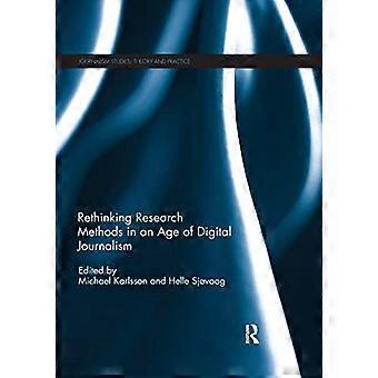 Forschungsmethoden im Zeitalter des digitalen Journalismus neu denken (Journalismuswissenschaft)