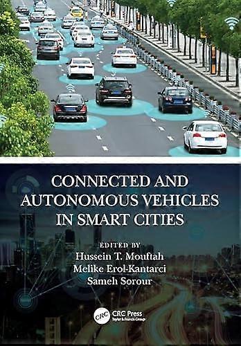 Connected and Autonomous Vehicles in Smart Cities