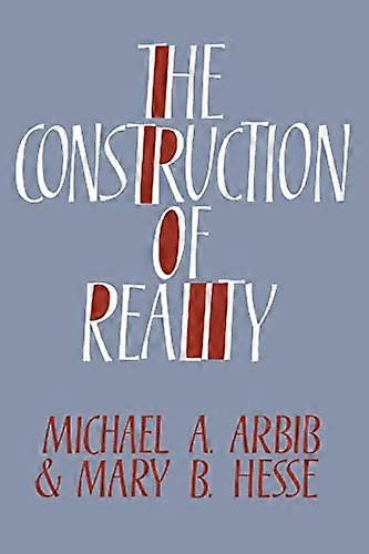 Construction of Reality