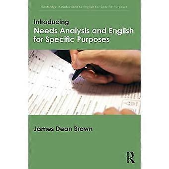 Introduktion behovsanalyse og engelsk til specifikke formål (Routledge Introduktioner til engelsk for specifikke ...