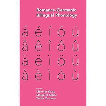 Fonologia bilingue romanzo-germanica - Studi di fonetica e fonologia (copertina rigida)