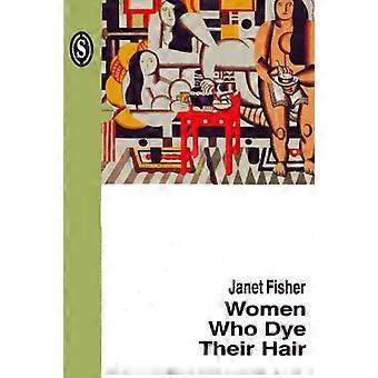 Frauen, die ihre Haare färben