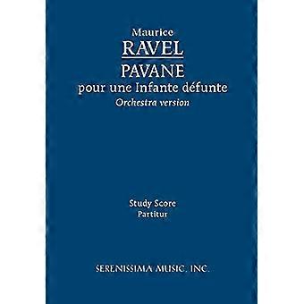 Pavane pour une Infante défunte, Orchesterfassung - Studienpartitur