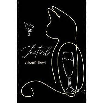 Initial - Vincent Howl