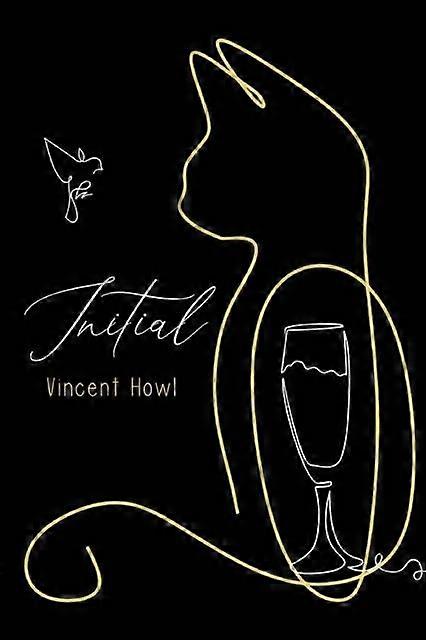 Initial - Vincent Howl