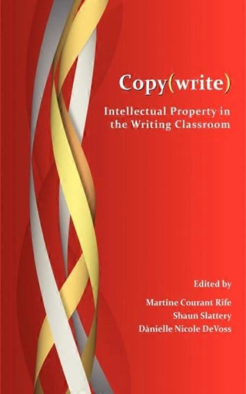 Copywrite Intellectual Property In The Writing Classroom