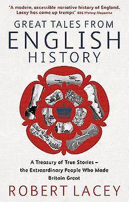 Great Tales From English History