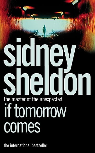 If Tomorrow Comes by Sidney Sheldon Paperback